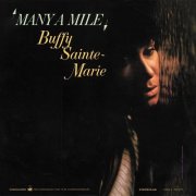 Buffy Sainte-Marie - Many A Mile (Reissue) (1965)