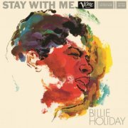 Billie Holiday - Stay With Me (2015) [Hi-Res]