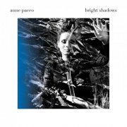 Anne Paceo - Bright Shadows (2019) [Hi-Res]