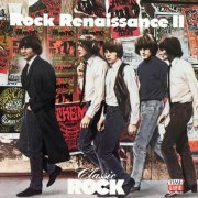 Various Artist - Classic Rock - Rock Renaissance II (1990)