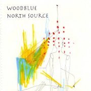 Woodblue - North Source (2007)