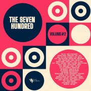 VA - The Seven Hundred vol. 2 (2026)