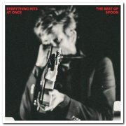 Spoon - Everything Hits At Once: The Best Of Spoon (2019) [CD Rip]