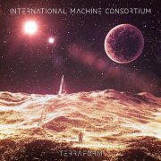 International Machine Consortium - Terraform (2026) [Hi-Res]