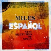 VA - Miles Español (New Sketches Of Spain) (2011) [Hi-Res]