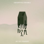 Greenhouse Ensemble - Rez-de-chaussée (2023) [Hi-Res]