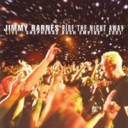 Jimmy Barnes - Sheperds Bush Empire Live 2001 (2004)