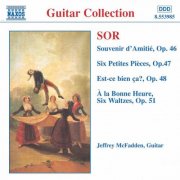 Jeffrey McFadden - Sor: Souvenir D'Amitie / 6 Petites Pieces, Op. 47 (1998)