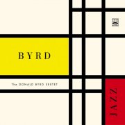 Donald Byrd - The Donald Byrd Sextet. Byrd Jazz (2014)