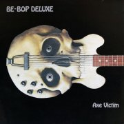 Be Bop Deluxe - Axe Victim (1974) [24-96 FLAC]