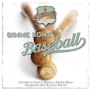 Alvarado Road Show - Gimme Some Baseball (2019)