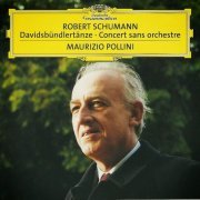 Maurizio Pollini - Schumann: Davidsbündlertänze, Concert sans orchestre (2001)