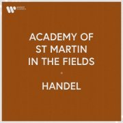 Academy of St Martin in the Fields - Academy of St Martin in the Fields - Handel (2023)