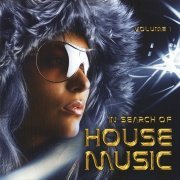 VA - In Search Of House Music Volume 1 (2009)