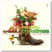 VA - Top 40 Country Christmas [2CD Set] (2017)