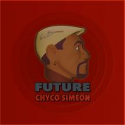 Chyco Siméon - Future (2025) [Hi-Res]