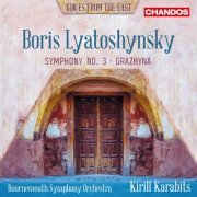 Bournemouth Symphony Orchestra & Kirill Karabits - Lyatoshynsky: Symphony No. 3 & Grazhyna (2019) [Hi-Res]