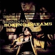 Sean Noonan's Brewed by Noon - Boxing Dreams (2008) [Hi-Res]