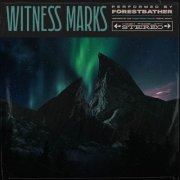 Forestbather - Witness Marks (2025)