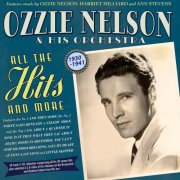 Ozzie Nelson - All The Hits And More 1930-41 (2025)
