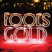 Fool's Gold - Leave No Trace (2011)