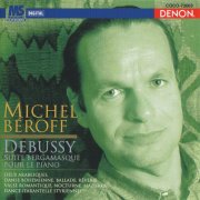 Michel Beroff - Debussy: Suite Bergamasque, Arabesques & etc (1996) [2010]