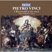 Diego Cannizzaro - Pietro Vinci: Ricercari a tre voci (2012)