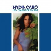 Nydia Caro - Hoy Canto Por Cantar (Remasterizado 2023) (1974 / 2023) Hi-Res