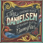 Jörg Danielsen - Chicago Blues Straight Outta Buenos Aires (2019)