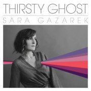 Sara Gazarek - Thirsty Ghost (2019) [Hi-Res]