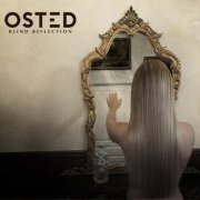 OSTED - Blind Reflection (2019)