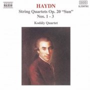 Kodaly Quartet - Haydn: String Quartets Op. 20, Nos. 1-3, "Sun Quartets" (1993)