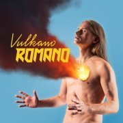 Romano - Vulkano Romano (2023) Hi-Res