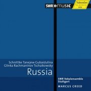 SWR Vokalensemble Stuttgart, Marcus Creed - Russia: Schnittke, Tanejew, Gubaidulina, Glinka, Rachmaninov, Tschaikovwsky (2014)