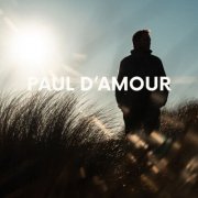 Paul d'Amour - Paul d'Amour (2025)