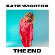 Katie Wighton - The End (2023)