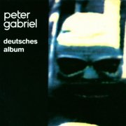 Peter Gabriel - Deutsches Album (1987) CD-Rip