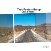 Yves Peeters Group - Sound Tracks (2010)