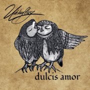 Uhlenflug - Dulcis Amor (2020)