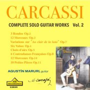 Agustin Maruri - Carcassi: Complete Solo Guitar Works, Vol. 2 (2024) [Hi-Res]