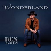 Ben James - Wonderland (2023)