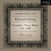 Geir Henning Braaten - Edvard Grieg Complete Piano Music Vol. 8 (2005)