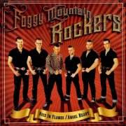Foggy Mountain Rockers - Dice in Flames / Angel Heart (2021)