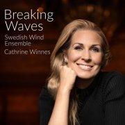 Swedish Wind Ensemble - Breaking Waves (2021) Hi-Res