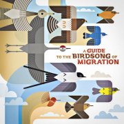 Various Artists - A Guide to the Birdsong of Migration (2025)