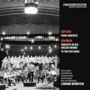 Leonard Bernstein, New York Philharmonic - Copland: Piano Concerto - Schuman: Concerto on Old English Rounds & To Thee Old Cause (2018)
