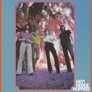 Hedge Hoppers - Hey! (Reissue) (2013)