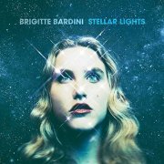 Brigitte Bardini - Stellar Lights (2021)