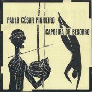 Paulo Cesar Pinheiro - Capoeira de Besouro (2010) FLAC