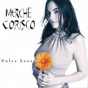 Merche Corisco - Dulce Kaos (Remasterizado 2022) (2022) Hi-Res